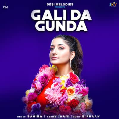 Gali Da Gunda - Single Sahiba