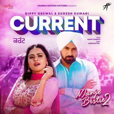 Gippy Grewal - Current (From Manje Bistre 2)