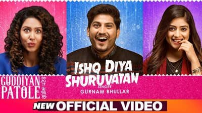 Ishq Diyan Shuruwatan Lyrics | Gurnam Bhullar | Ishq Diya Shuruvatan