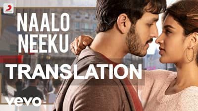 Mr. Majnu – Naalo Neeku Telugu | Lyrics Meaning