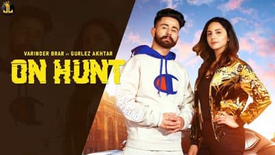 On Hunt | Song Lyrics | Varinder Brar