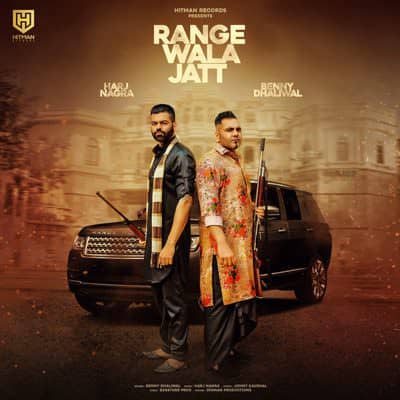 Range Wala Jatt (feat. Benny Dhaliwal) - Single (by Harj Nagra)