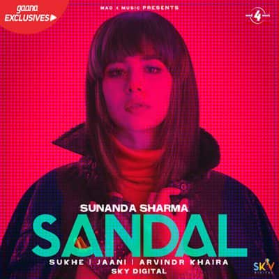 SANDAL song lyrics SUNANDA SHARMA