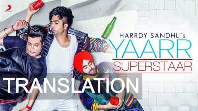 Yaar Superstar | Lyrics Meaning | Hardy Sandhu