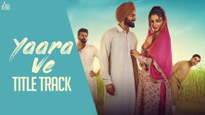 Yaara Ve – Title Song Lyrics | Firoz Khan & Gurmeet Singh
