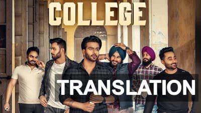 Mankirt Aulakh – College Punjabi Song Lyrics Meaning