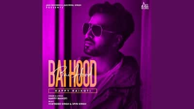 Bai Hood Lyrics – Happy Raikoti