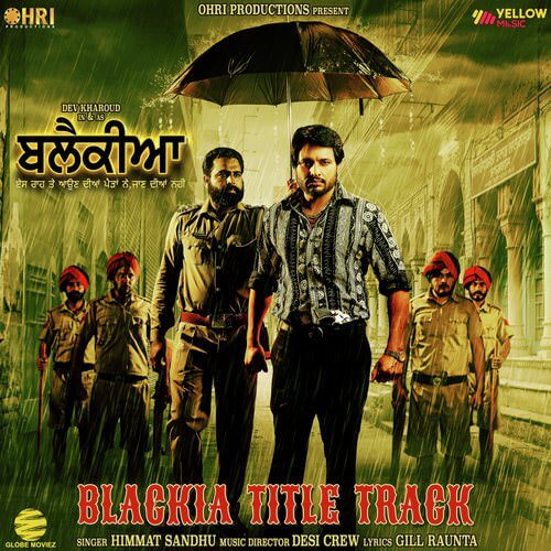 Blackia Title Track New Punjabi Song