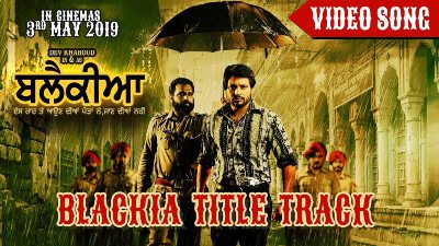 Blackia Title Track Lyrics – Himmat Sandhu