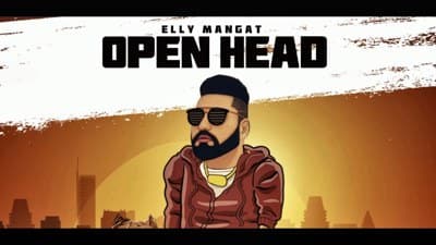 Open Head Lyrics – Elly Mangat | Rewind Album