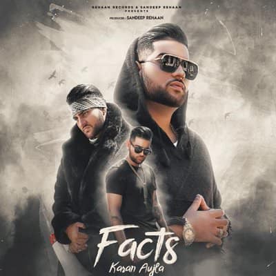 FACTS LYRICS - An inspirational yet motivating latest Punjabi song from artist KARAN AUJLA has released today. The singer also has penned the Punjabi lyrics for the track, produced by Deep Jandu. Be2gether Pros is the team behind making of the music video for "Facts" track and Rehaan Records has released it on YouTube and other digital media platforms.