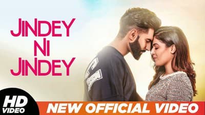 Parmish Verma – Jindey Ni Jindey Lyrics