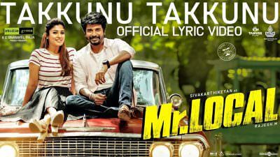 Takkunu Takkunu Lyrics – Mr. Local (2019) Film