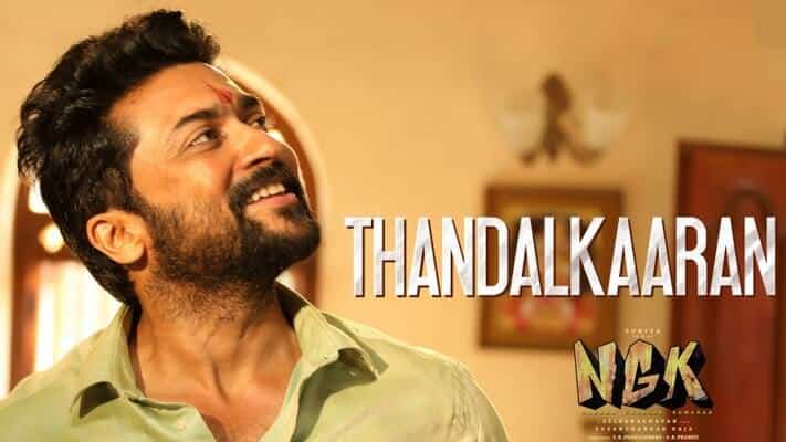 Thandalkaaran Lyrics | NGK – Suriya | Tamil Song