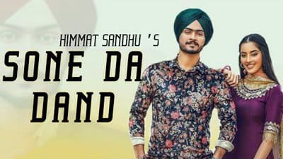 Sone Da Dand Lyrics – Himmat Sandhu
