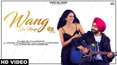 Wang Da Naap Lyrics – Ammy Virk