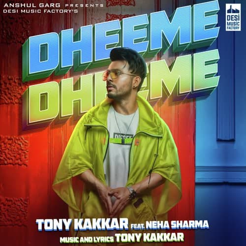 Dheeme Dheeme lyrics by Tony Kakkar translation Neha Sharma