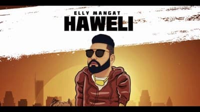 Haweli Lyrics – Elly Mangat | Punjabi Song