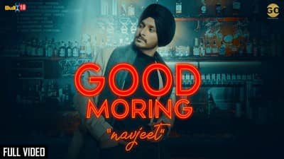 Good Morning Song Lyrics – Navjeet | Jaymeet