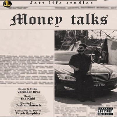 Money Talks lyrics Ft. The Kidd Varinder Brar
