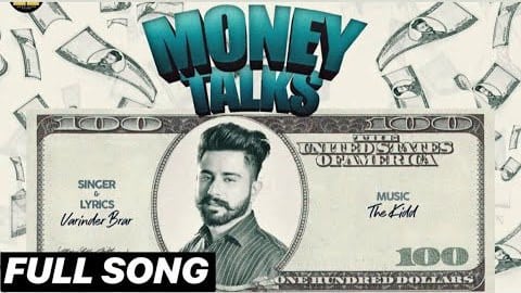 Money Talks Lyrics – Varinder Brar