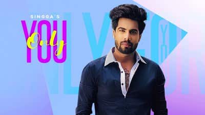 Only You Lyrics (Punjabi Song) – Singga | Ellde Fazilka