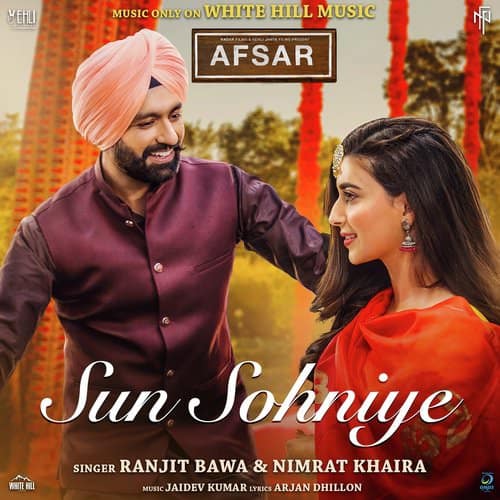 Sun Sohniye lyrics meaning (From Afsar)