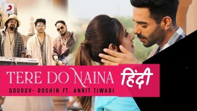 Ankit Tiwari – Tere Do Naina Lyrics | Hindi Song