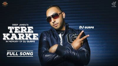Tere Karke Lyrics – Deep Jandu & MC JD | DJ Gurps