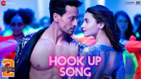 The Hook Up Song  Lyrics – Student of the Year 2