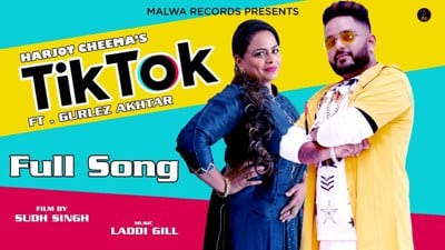 TikTok Lyrics – Harjot Cheema Ft. Gurlej Akhtar