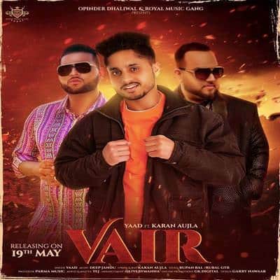 Vair Ft. Karan Aujla Yaad
