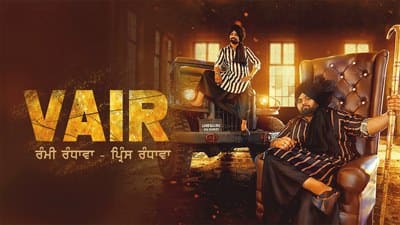 Vair Lyrics – Rami Randhawa & Prince Randhawa