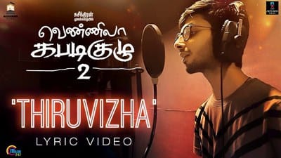 Thiruvizha Lyrics by Anirudh Ravichander | Vennila Kabaddi Kuzhu 2