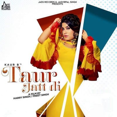 kaur b taur jatt di song lyrics