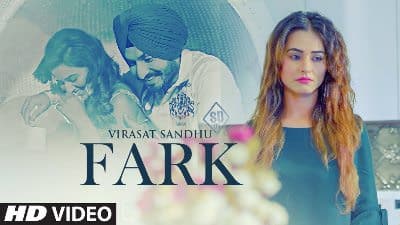 Fark Song Lyrics – Virasat Sandhu | Farak | Sukh Brar