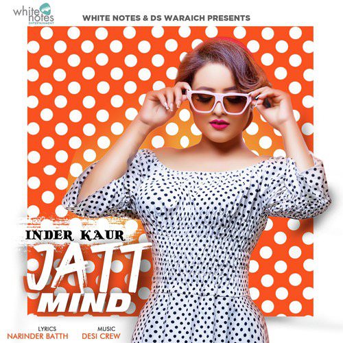 Jatt Mind lyrics by Inder Kaur