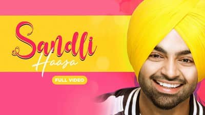 Sandli Haasa Lyrics – Jordan Sandhu & Bunty Bains