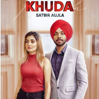 Khuda lyrics Satbir Aujla punjabi song