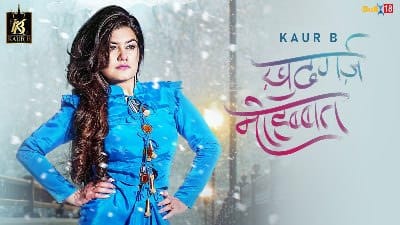 Khudgarz Mohabbat Lyrics – Kaur B | Hindi Song