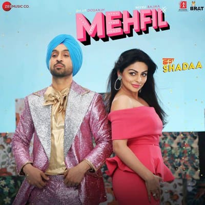 MEHFIL song lyrics SHADAA Diljit Dosanjh