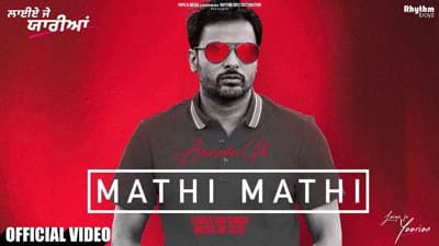 Mathi Mathi Lyrics – Amrinder Gill | Laiye Je Yaarian