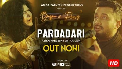 Pardadaari Lyrics – Abida Parveen & Atif Aslam