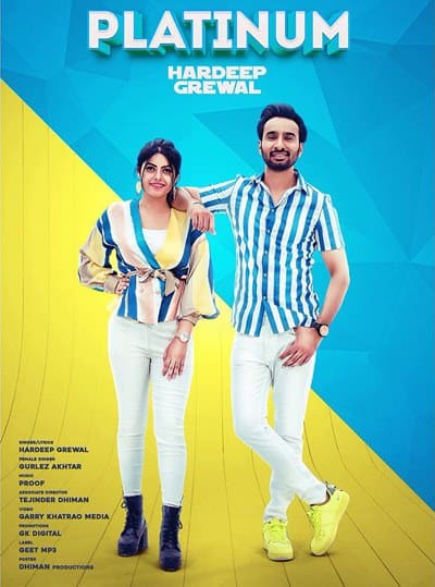Platinum song lyrics Hardeep Grewal, Gurlez Akhtar