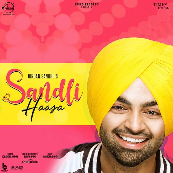 Sandli Haasa - Single (by Jordan Sandhu) lyrics