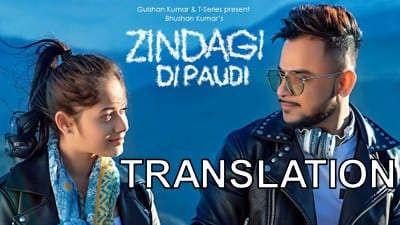 Zindagi Di Paudi Lyrics (with Translation) | Millind Gaba