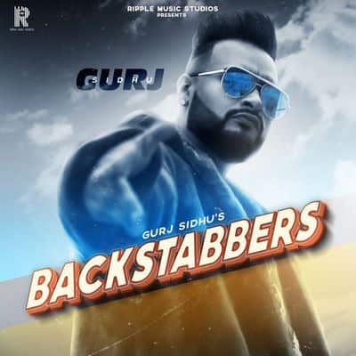 Backstabbers - Gurj Sidhu lyrics