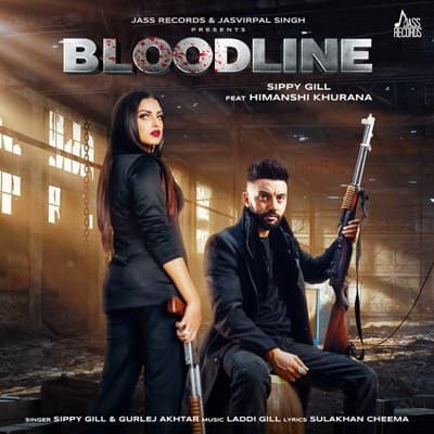 Bloodline Sippy Gill lyrics