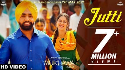 Jutti Lyrics Translation | Ammy Virk & Mannat Noor | Muklawa