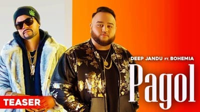 Pagol Lyrics – Deep Jandu Ft. Bohemia | Punjabi Song